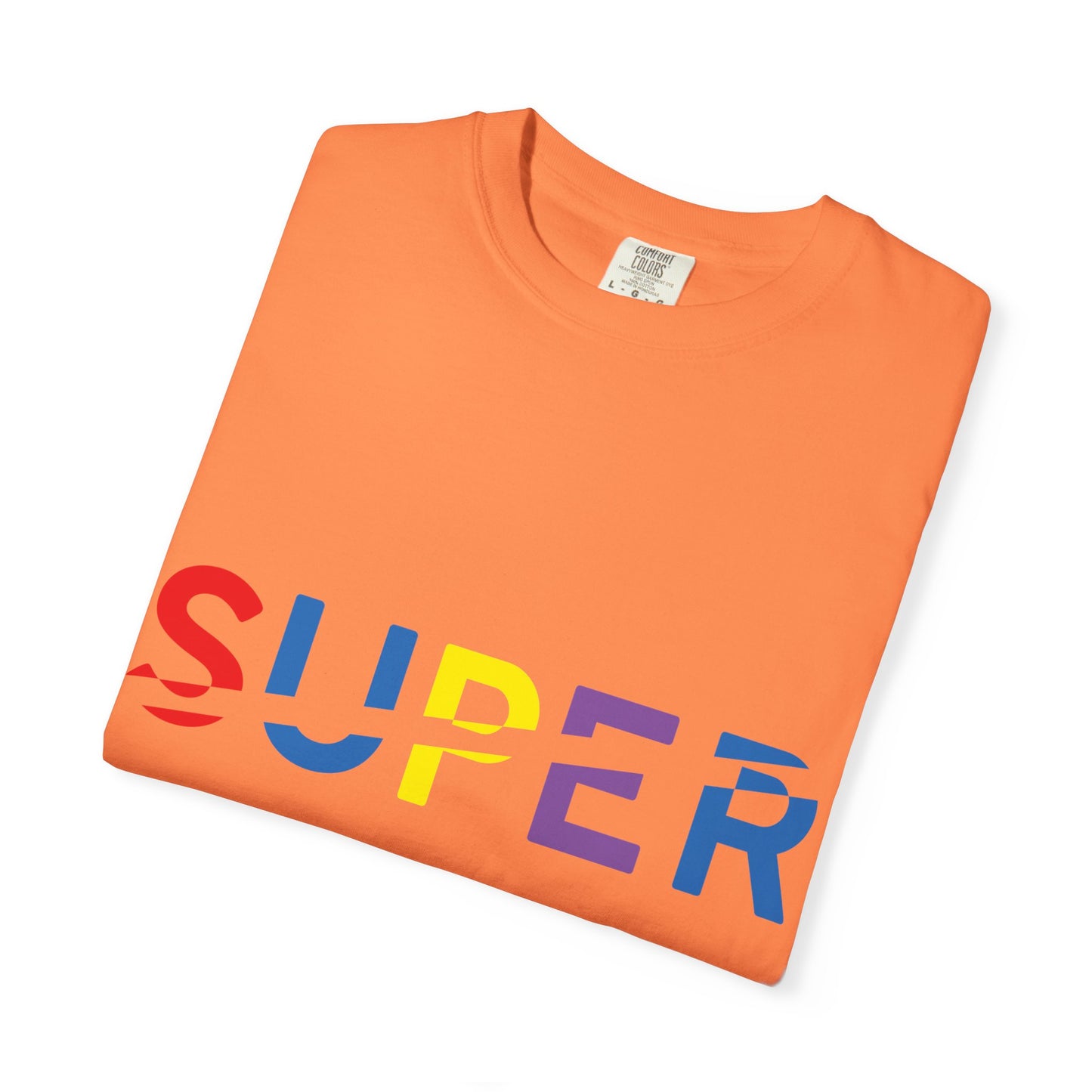 Colorful Super Graphic Unisex Garment-Dyed T-Shirt, Cute Casual Tee, Personalized Gift, Summer Outfit, Streetwear