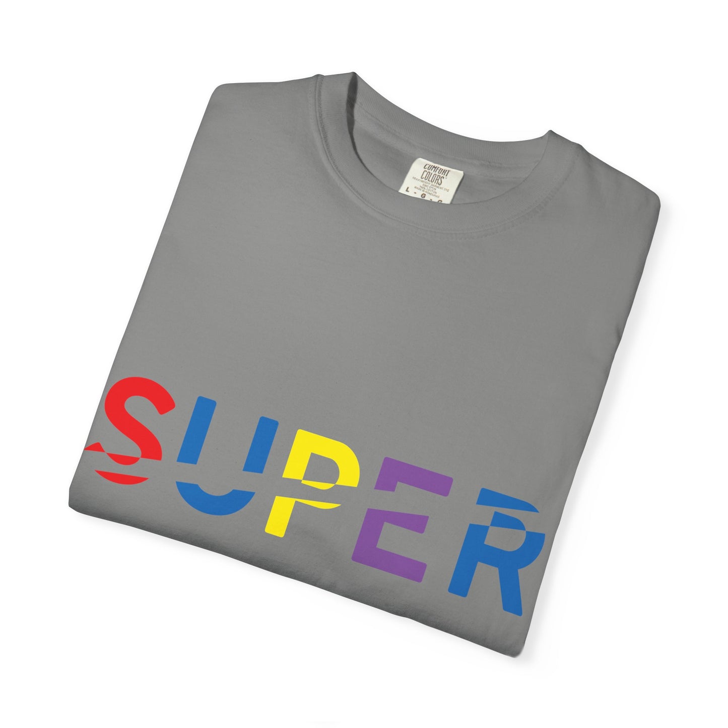 Colorful Super Graphic Unisex Garment-Dyed T-Shirt, Cute Casual Tee, Personalized Gift, Summer Outfit, Streetwear