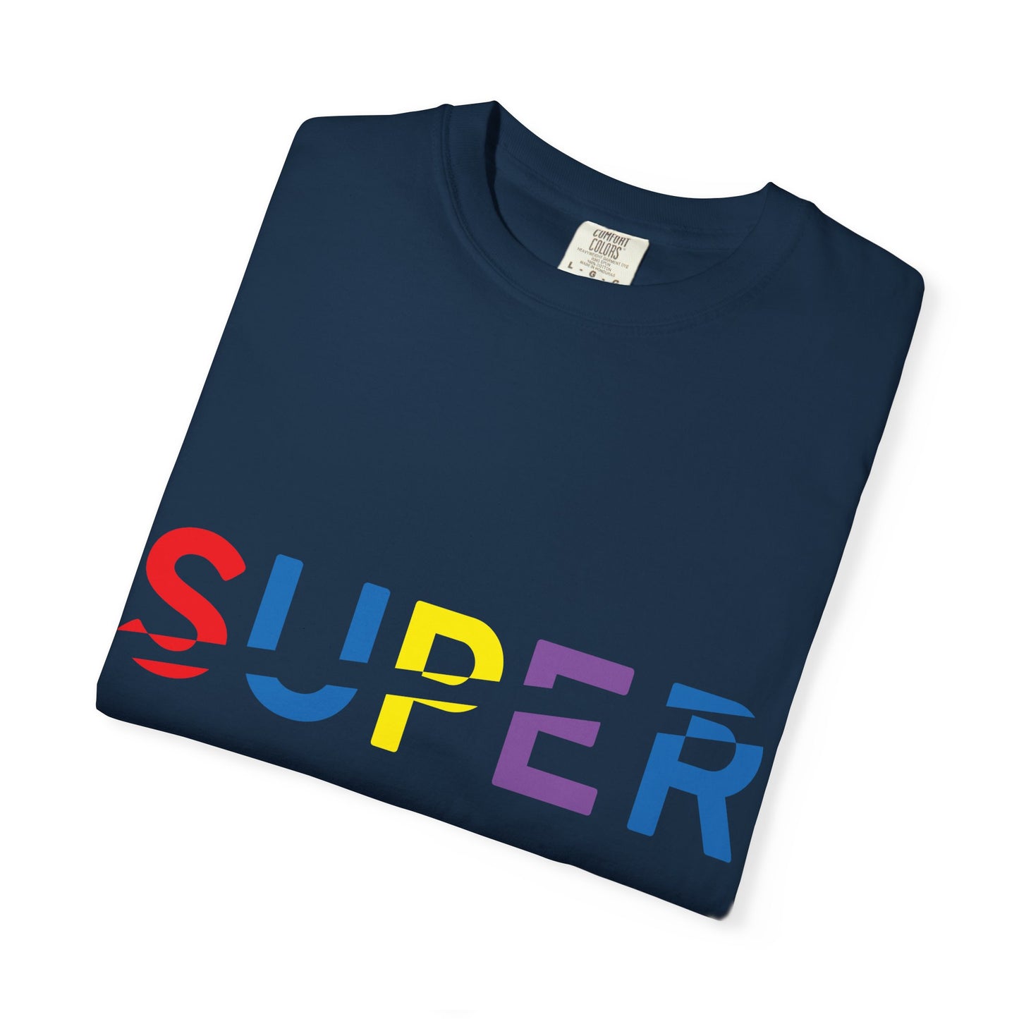 Colorful Super Graphic Unisex Garment-Dyed T-Shirt, Cute Casual Tee, Personalized Gift, Summer Outfit, Streetwear