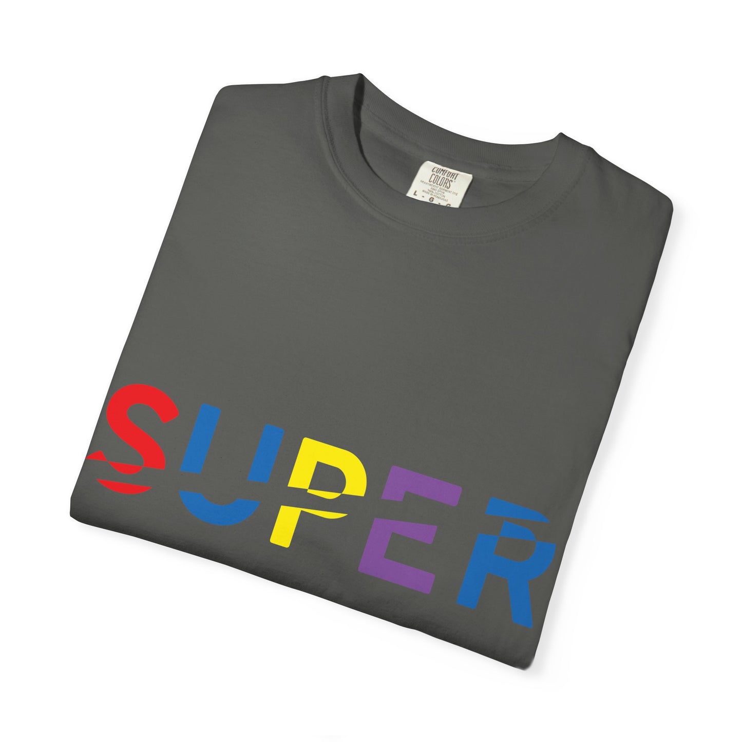 Colorful Super Graphic Unisex Garment-Dyed T-Shirt, Cute Casual Tee, Personalized Gift, Summer Outfit, Streetwear