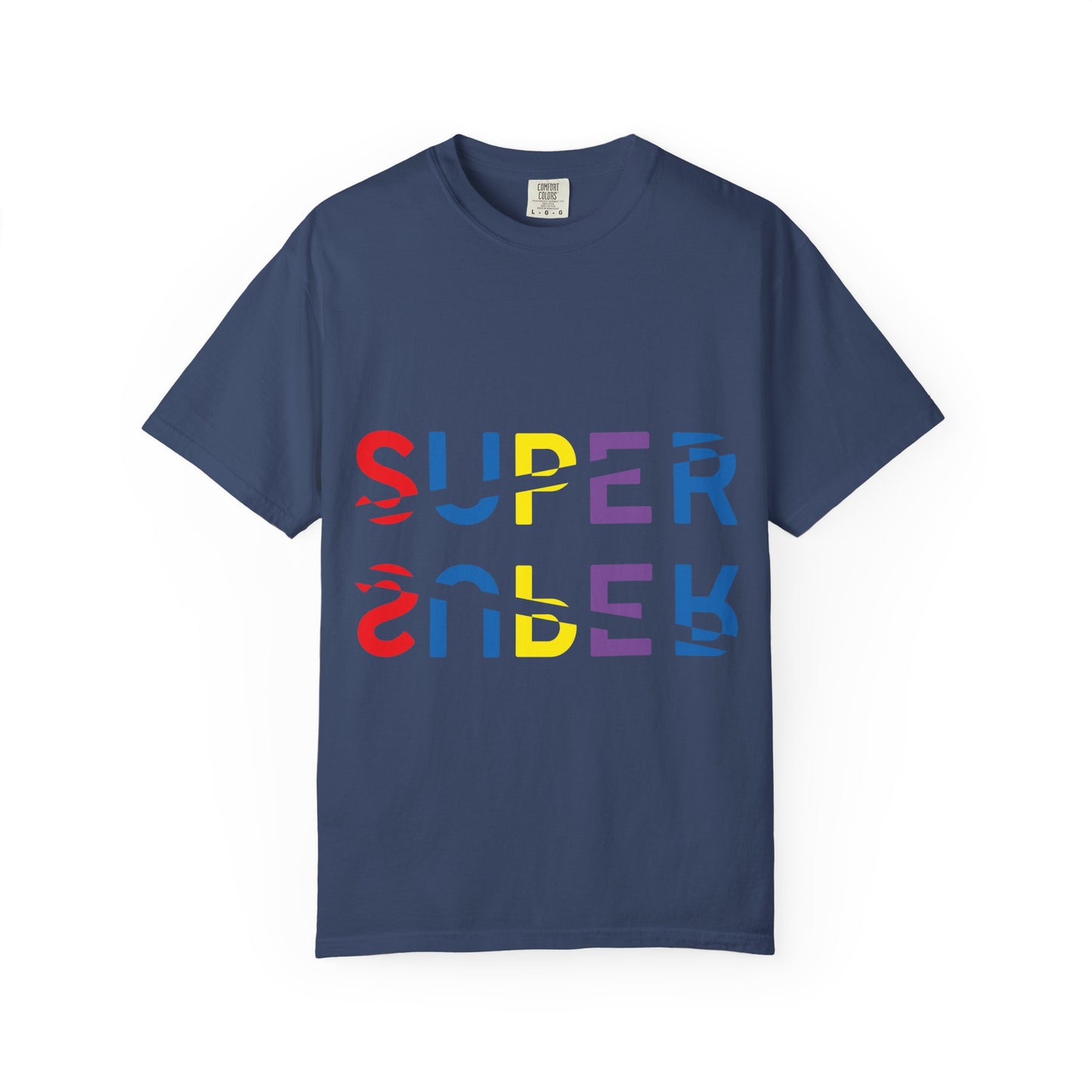 Colorful Super Graphic Unisex Garment-Dyed T-Shirt, Cute Casual Tee, Personalized Gift, Summer Outfit, Streetwear