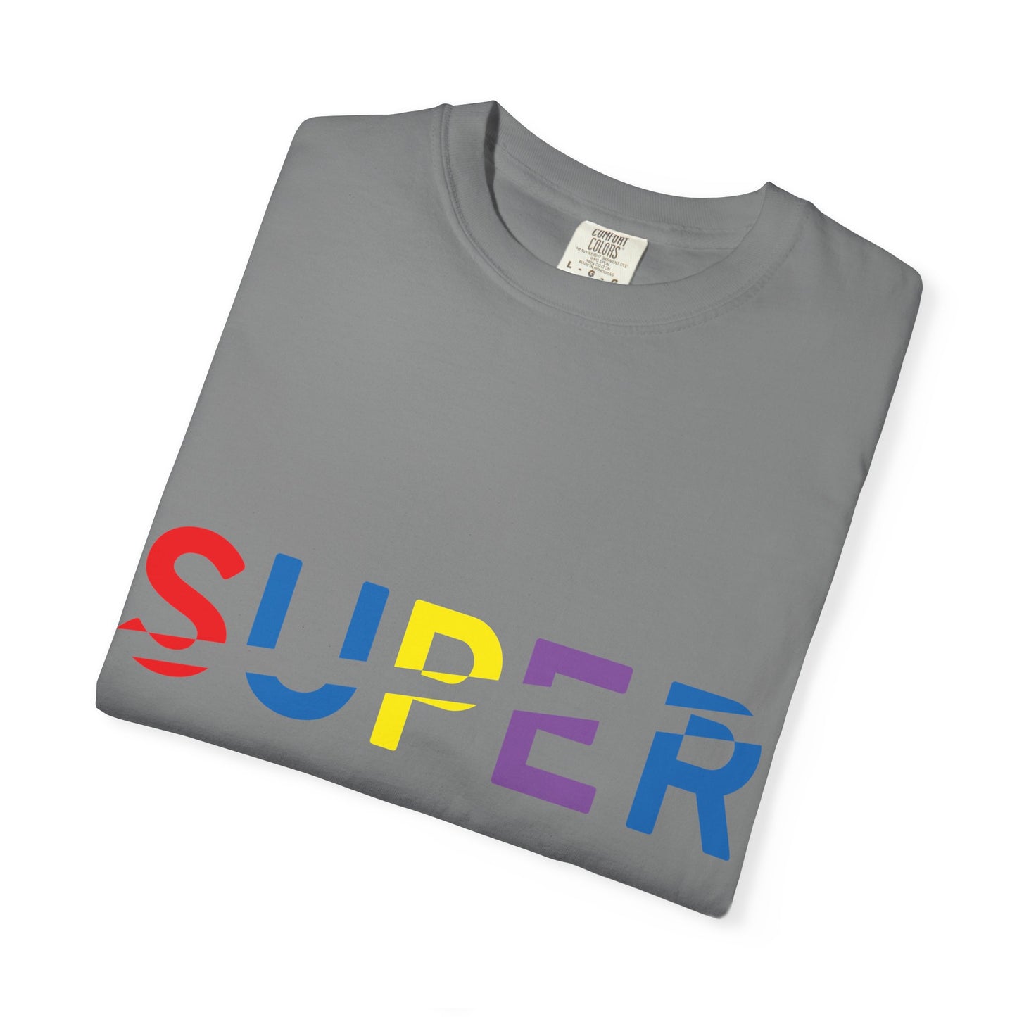 Colorful Super Graphic Unisex Garment-Dyed T-Shirt, Cute Casual Tee, Personalized Gift, Summer Outfit, Streetwear