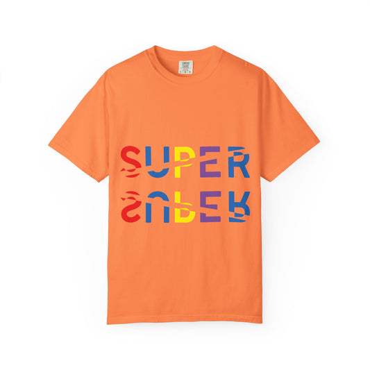 Colorful Super Graphic Unisex Garment-Dyed T-Shirt, Cute Casual Tee, Personalized Gift, Summer Outfit, Streetwear